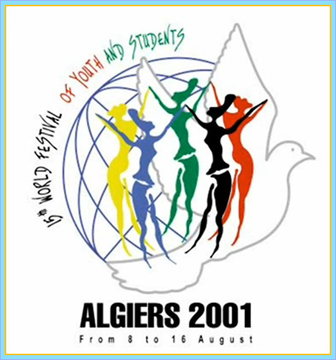 Пятнадцатый Алжирский Всемирный фестиваль молодёжи и студентов 2001 года.