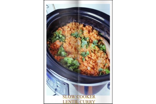 SLOW COOKER LENTIL CURRY. Extraordinary curry food.