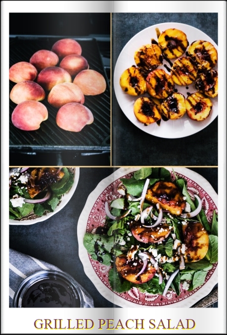 GRILLED PEACH SALAD. Benefits of grilling.