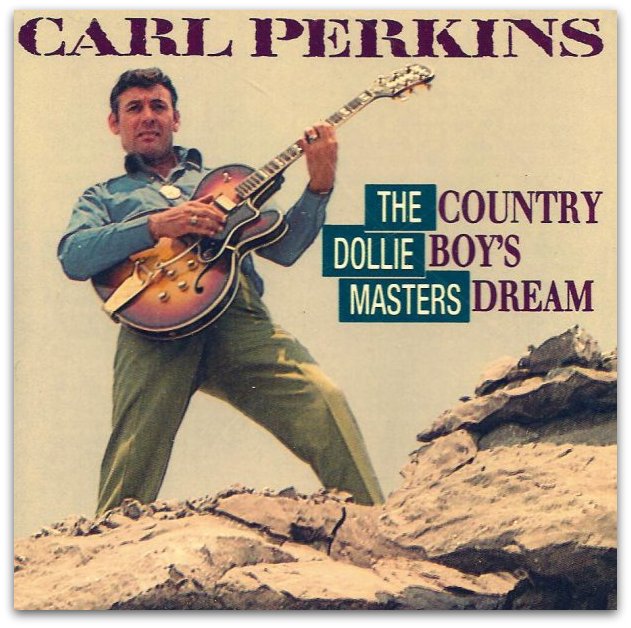 CARL PERKINS. The essays on these singers, producers and musicians.